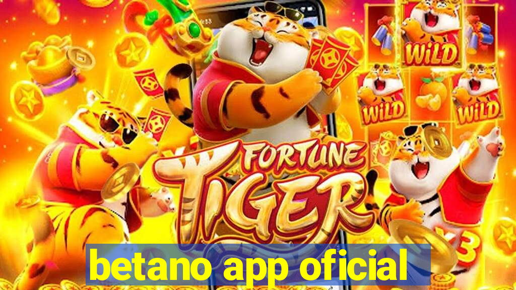 betano app oficial